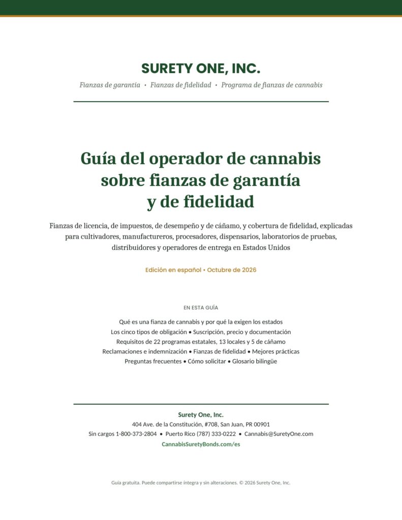 Portada de la Guía del operador de cannabis sobre fianzas de garantía y de fidelidad, edición en español 2026, publicada por Surety One, Inc.